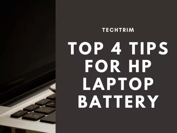 4 نکته برتر برای باتری لپ تاپ HP